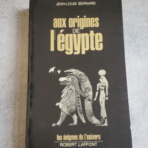 Aux origines de l'Égypte