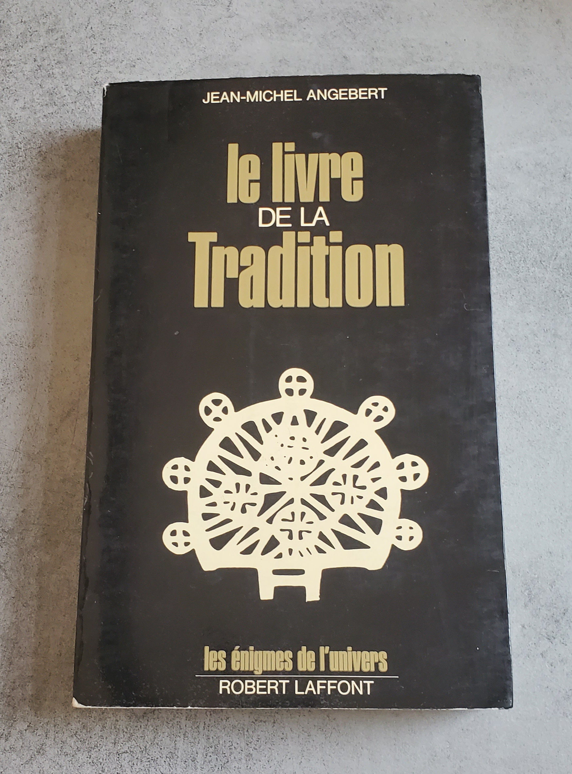 Le Livre de la Tradition