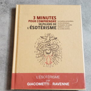3 minutes pour comprendre 50 piliers de l'ésotérisme