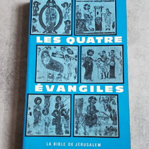 Les quatre Évangiles