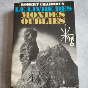 Le Livre des Mondes oubliés