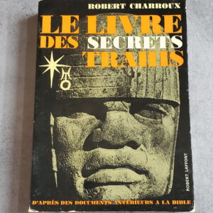Le Livre des secrets trahis