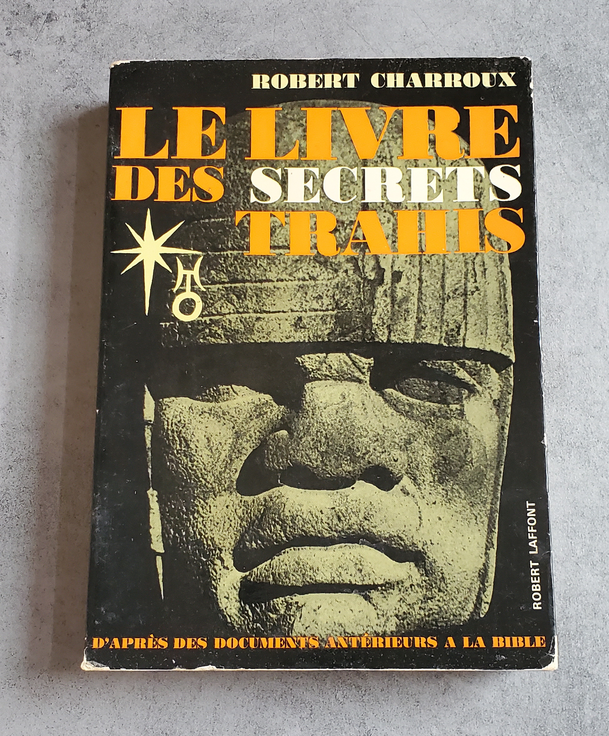 Le Livre des secrets trahis