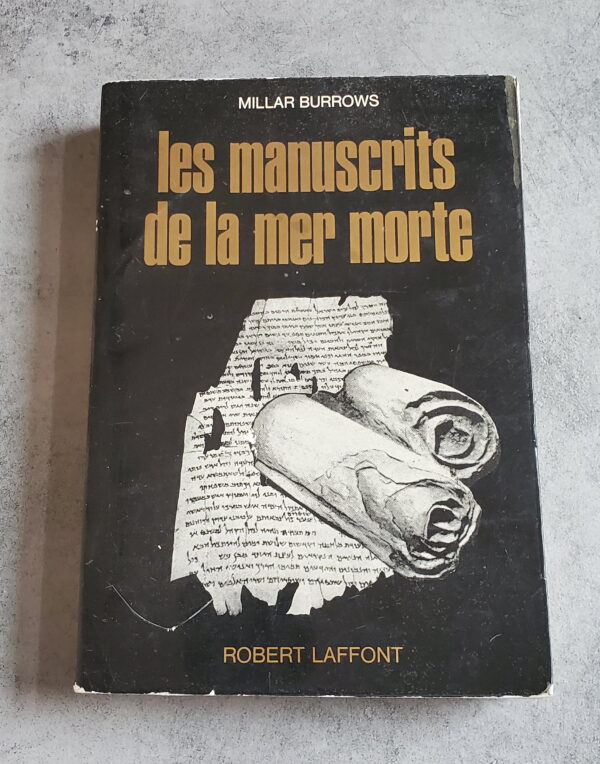 Les manuscrits de la Mer Morte