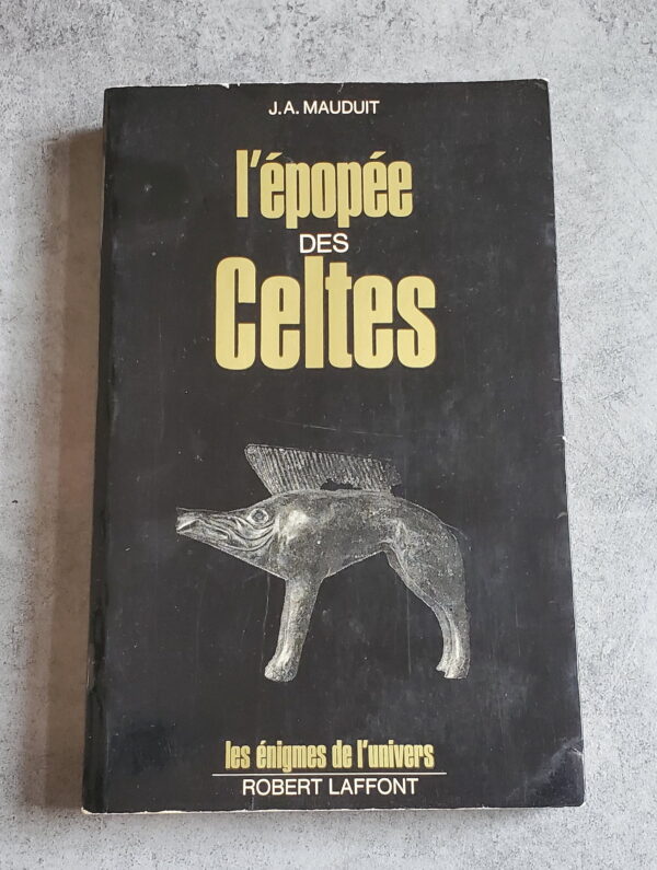 L'Épopée des Celtes