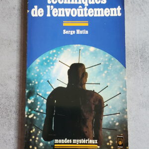 Techniques de l'envoûtement