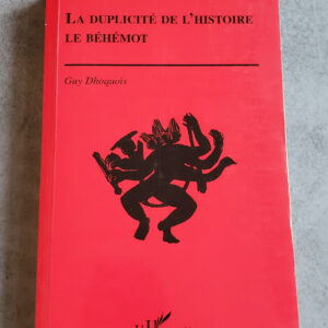 La duplicité de l'histoire le Béhémot