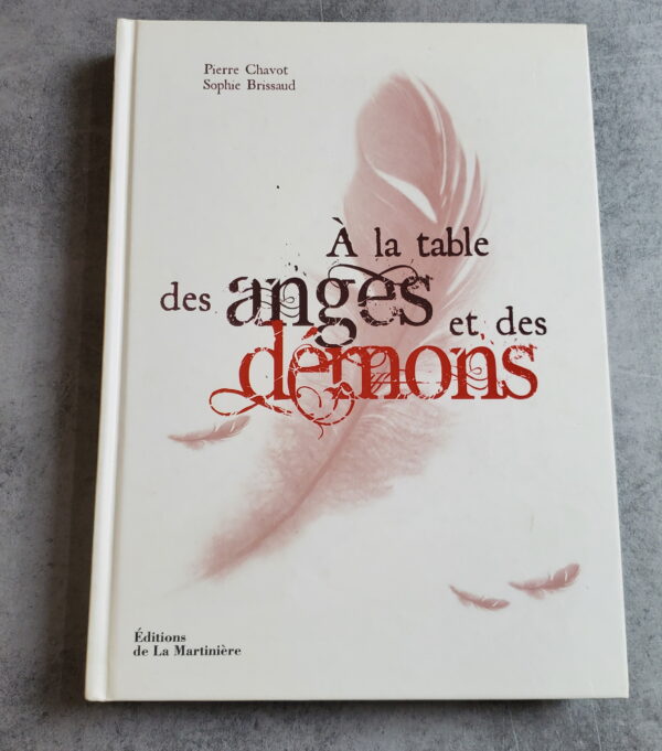 À la table des Anges et des Démons