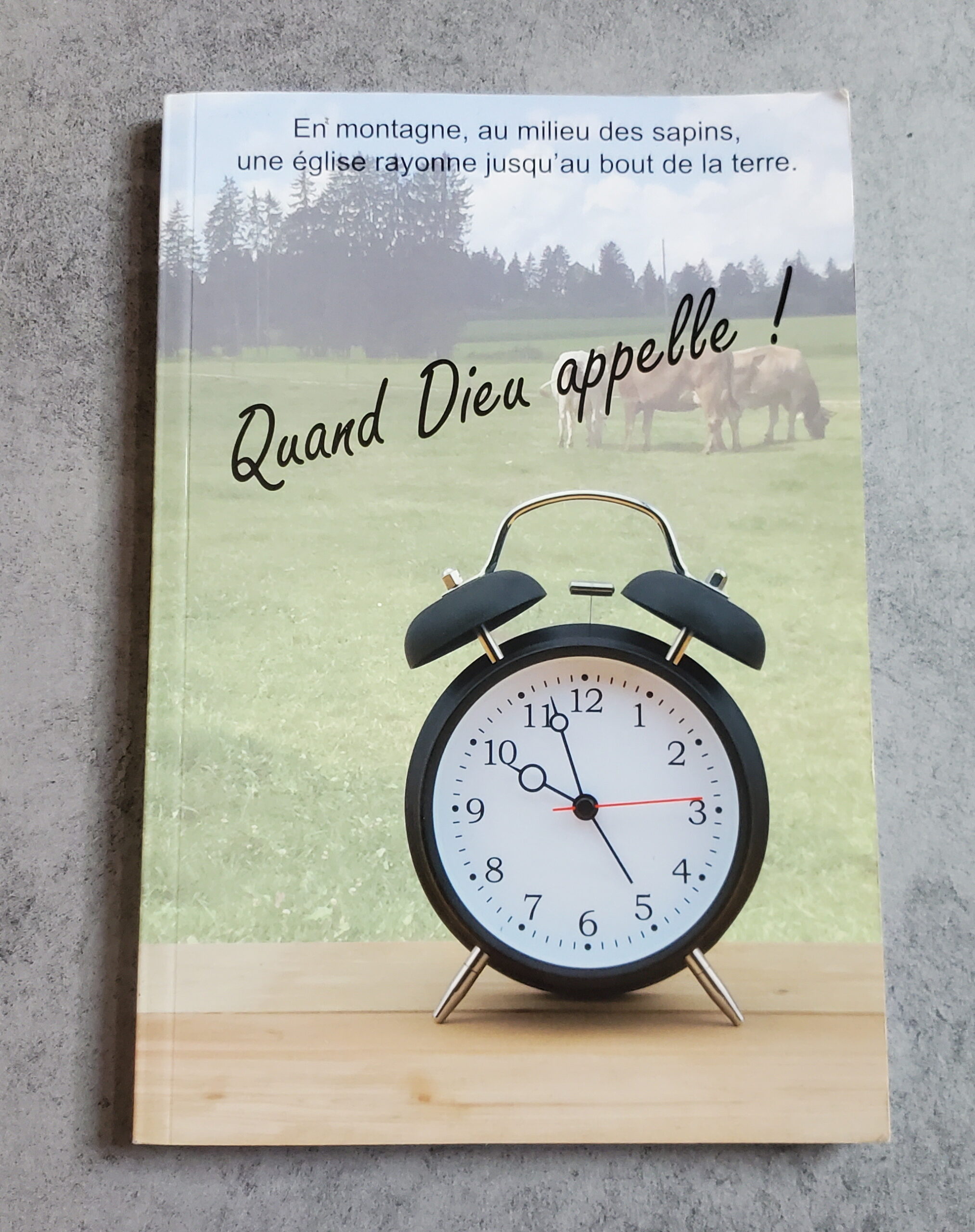 Quand Dieu appelle !