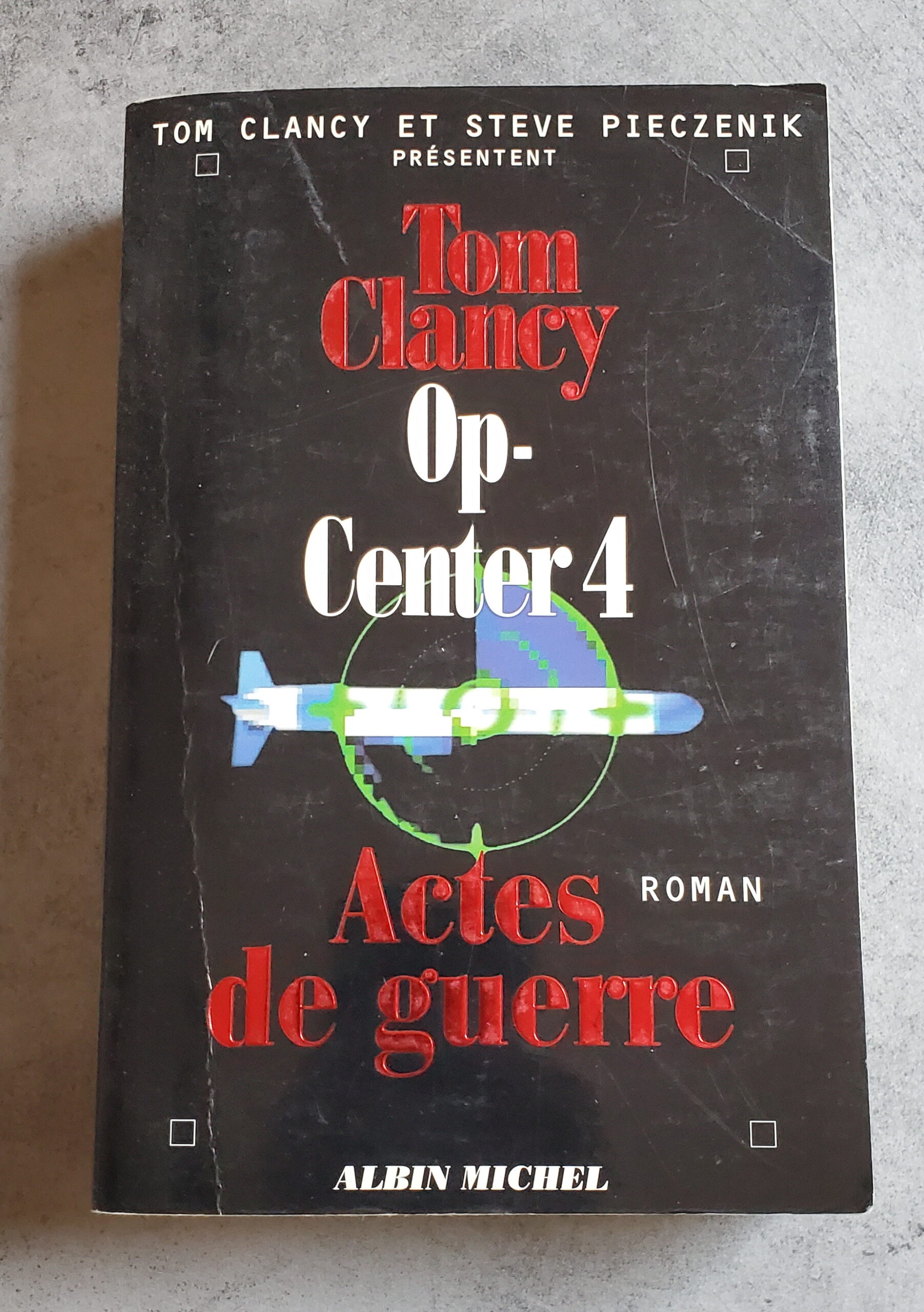 Op-center 4 Actes de guerre