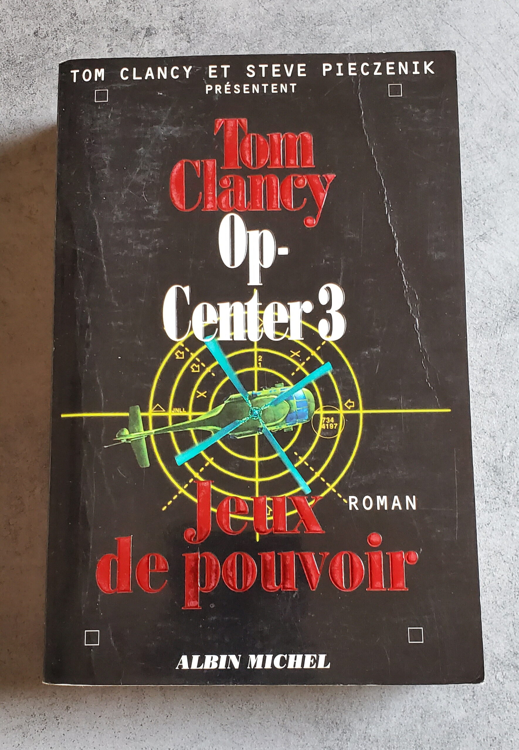 Op-center 3 Jeux de pouvoir