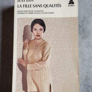 La fille sans qualités
