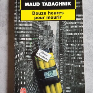 Douze heures pour mourir