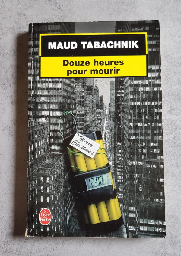 Douze heures pour mourir