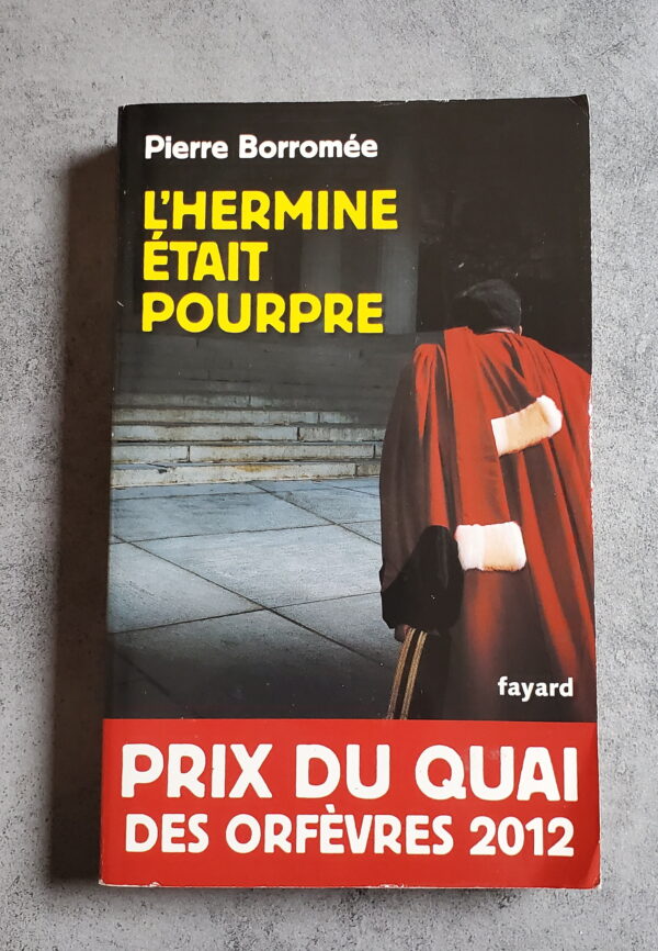 L'hermine était rouge
