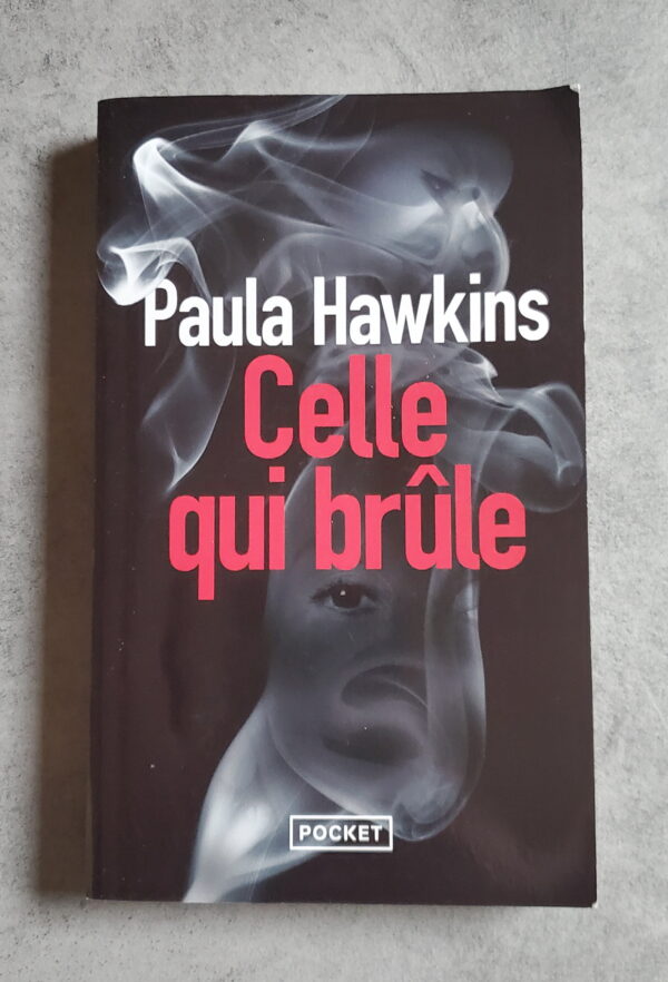 Celle qui brûle