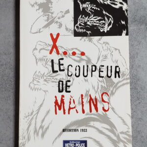 X ... le coupeur de mains
