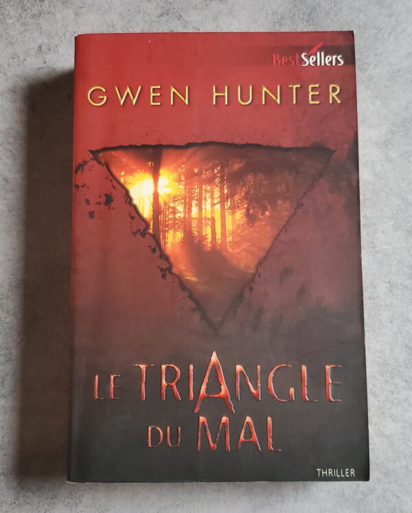 Le Triangle du Mal