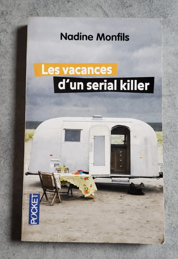 Les vacances d'un serial killer