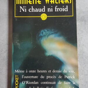 Ni chaud ni froid