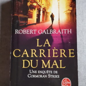La carrière du mal