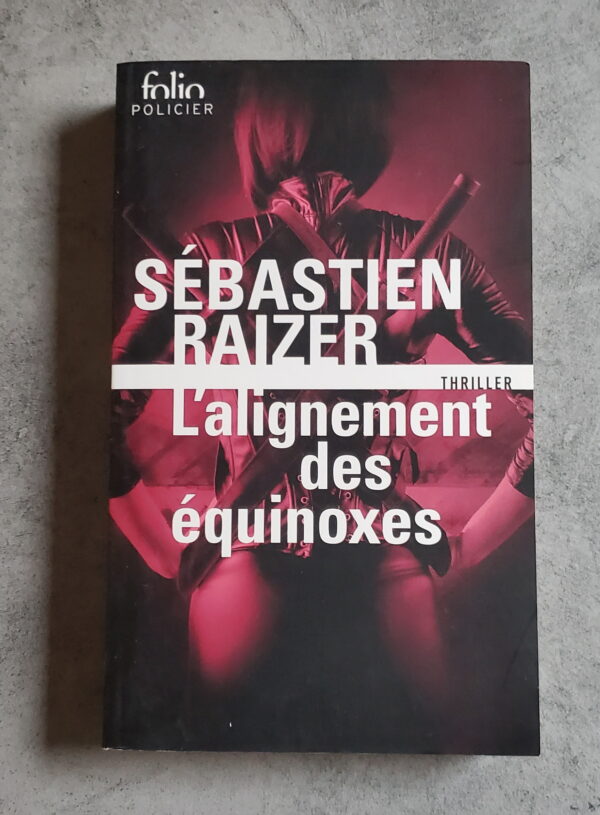 L'alignement des équinoxes