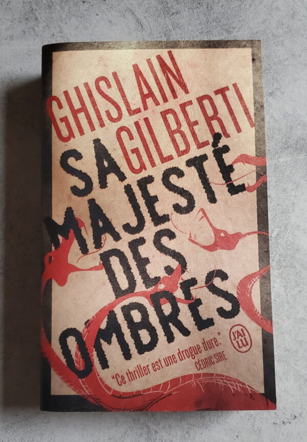 Sa majesté des ombres