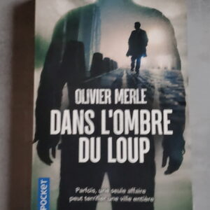 Dans l'ombre du loup