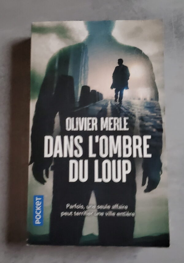 Dans l'ombre du loup