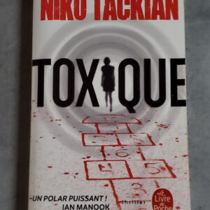Toxique