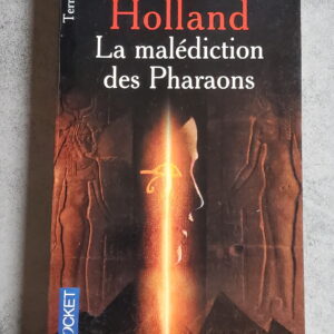 La malédiction des Pharaons