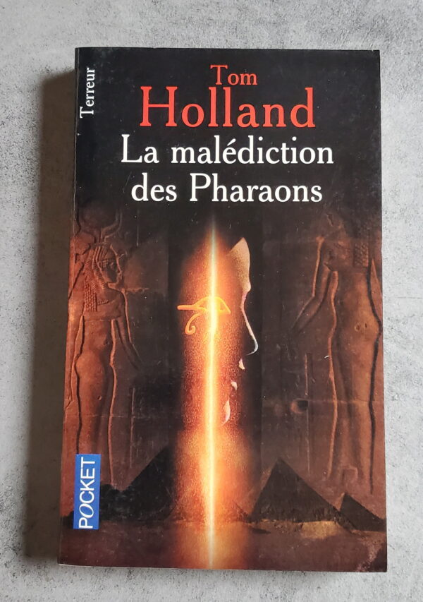 La malédiction des Pharaons