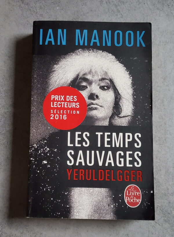 Les temps sauvages