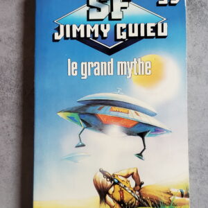 Le grand mythe