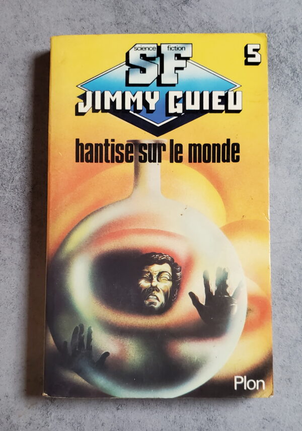 Hantise sur le monde