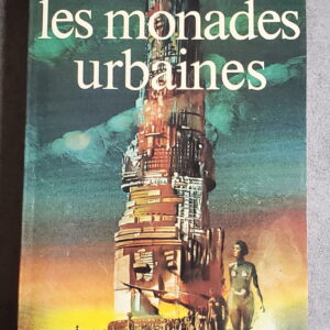 Les monades urbaines