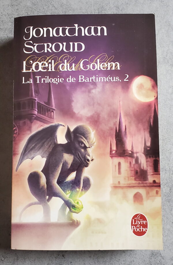 L'Oeil du Golem la Trilogie de Bartiméus 2