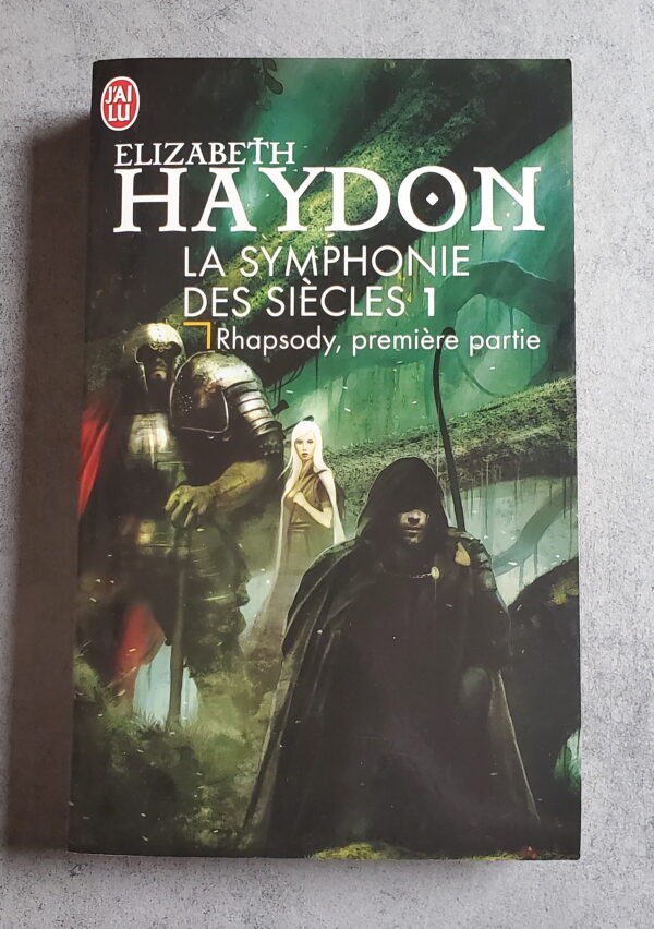 La Symphonie des Siècles 1 Rhapsodie , première partie