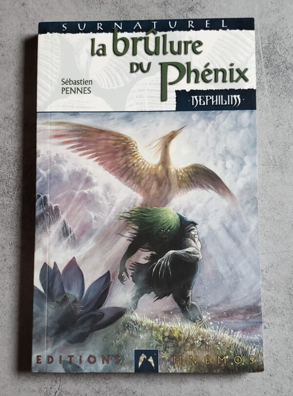La brûlure du Phénix