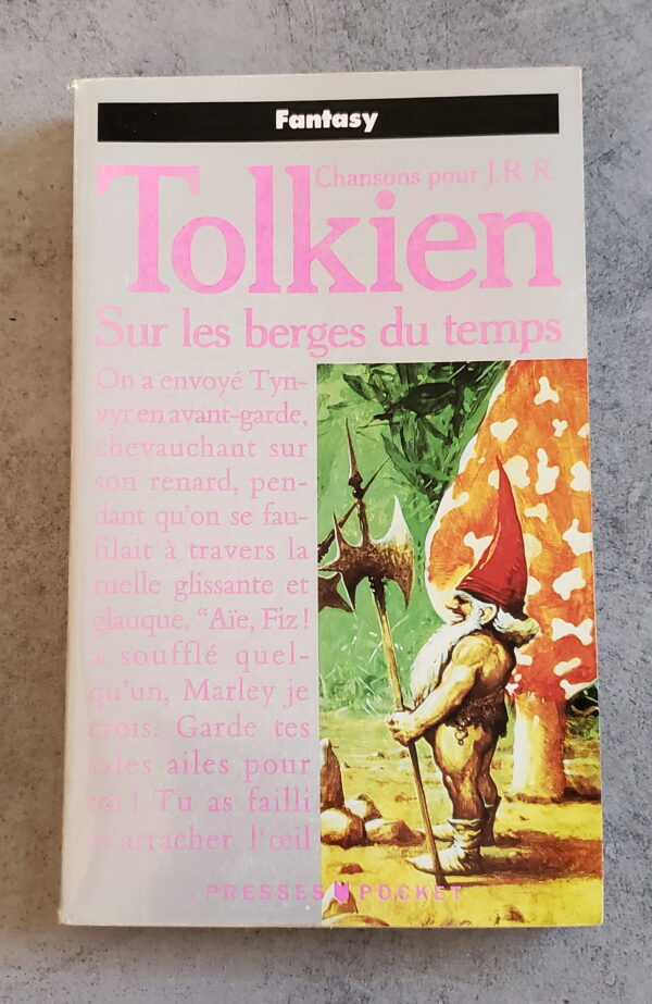 Chansons pour J.J.R. Tolkien Sur les berges du temps