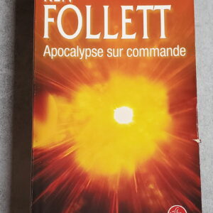 Apocalypse sur commande