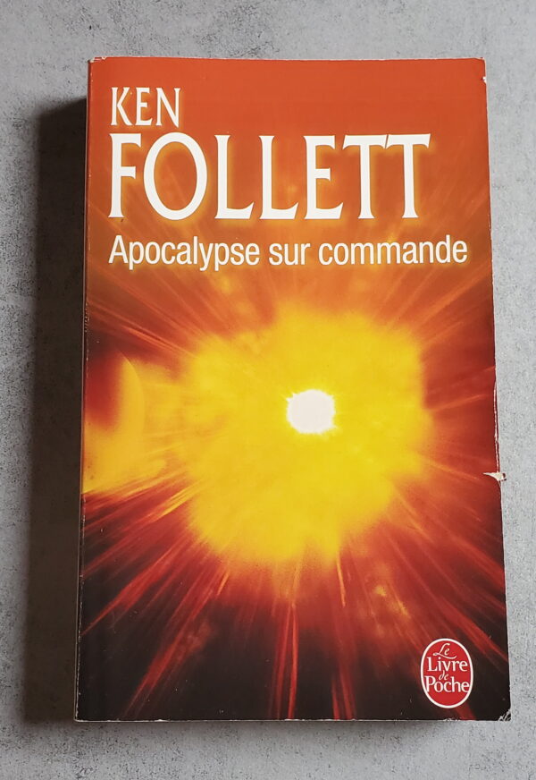 Apocalypse sur commande