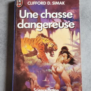 Une chasse dangereuse