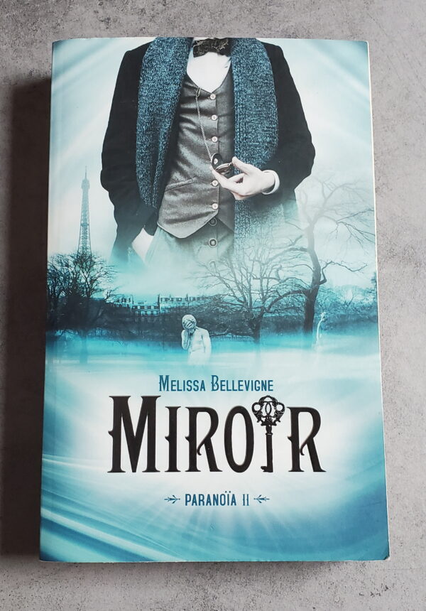 Miroir Paranoïa II