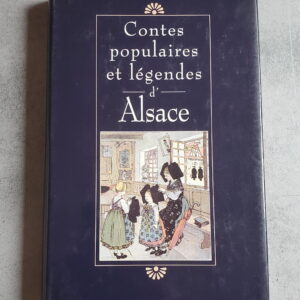 Contes populaires et légendes d'Alsace