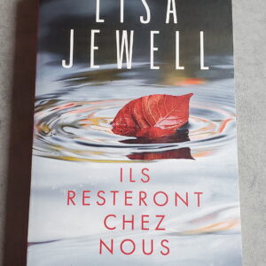 Ils resteront chez vous