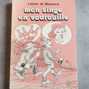 Mon singe en vadrouille