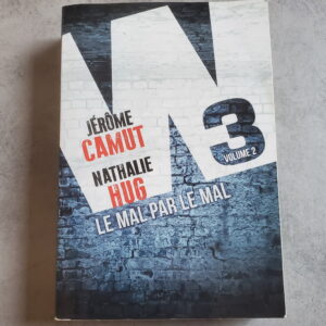 W3 volume 2 le Mal par le Mal