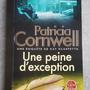 Une peine d'exception