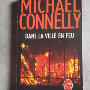 Dans la ville en feu